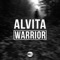 Warrior - Alvita lyrics