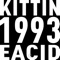 1993 EACID - Miss Kittin lyrics