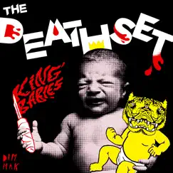 King Babies - EP by The Death Set album reviews, ratings, credits