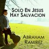 Solo En Jesús Hay Salvación - EP