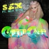 Sex (feat. New Boyz) - Single