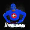 I'm Dangerman the Black Superman the Urban Superhero - Single album lyrics, reviews, download