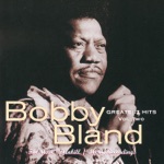 Bobby "Blue" Bland - I Wouldn't Treat a Dog (the Way You Treated Me)