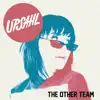 The Other Team - Single album lyrics, reviews, download