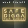 Safe Digga (feat. Slimane) - Single album lyrics, reviews, download