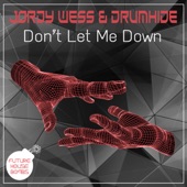 Don't Let Me Down (feat. Drumhide) artwork