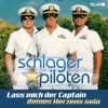 Die Schlagerpiloten - Lass mich der Captain deines Herzens sein (Basic Music Party Fox Remix)