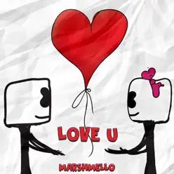 Love U - Single - Marshmello