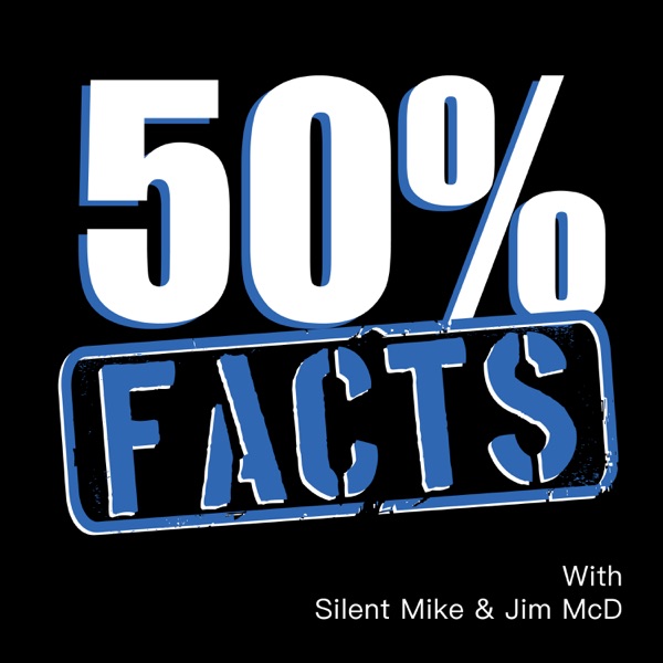 50% Facts 50% Facts