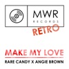 Make My Love - Single