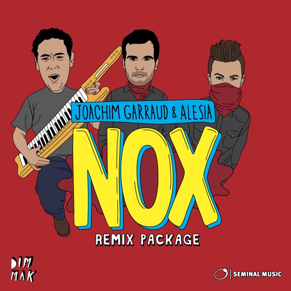 Nox Remix Package - EP - Joachim Garraud & Alesia