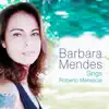 Barbara Mendes Sings Roberto Menescal album lyrics, reviews, download