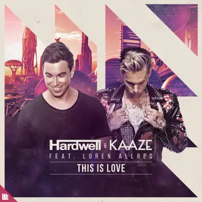 This Is Love - Single - Hardwell