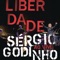 Liberdade (Live At São Luiz Teatro, Portugal / 2014) artwork
