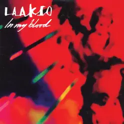 In My Blood - EP - Laakso In My Blood - EP - Laakso