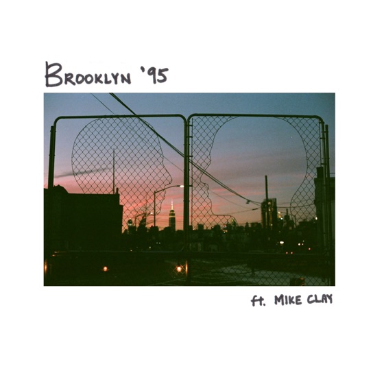 Cover artwork for Brooklyn '95 (feat. Mike Clay)