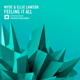 Feeling It All - Single by Myde & Ellie Lawson album reviews, ratings, credits