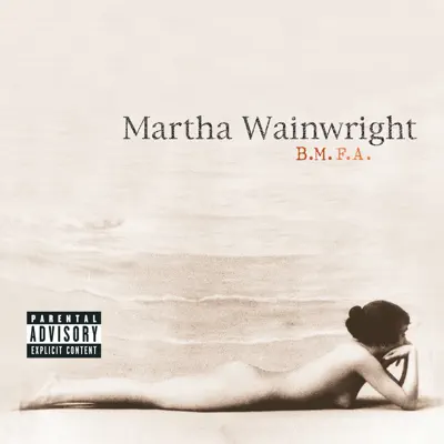 B.M.F.A. - EP - Martha Wainwright