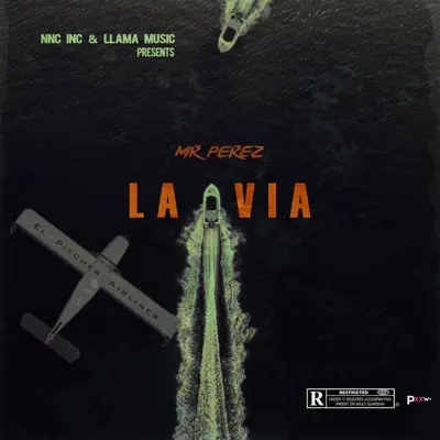 La Via - Single - Mr. Perez