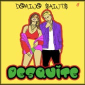 Domino Saints - Desquite