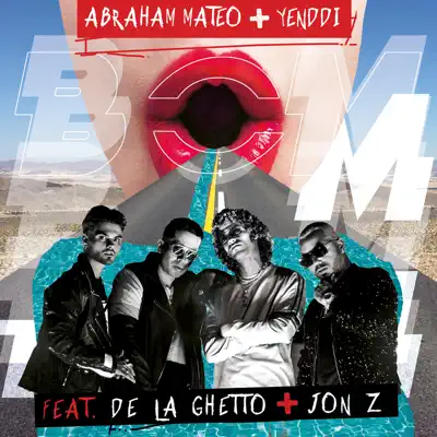 Bom Bom (feat. De La Ghetto & Jon Z) - Single - Abraham Mateo