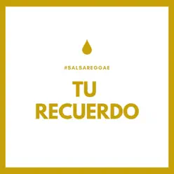 Tu Recuerdo - Single - Ray BG Tu Recuerdo - Single - Ray BG