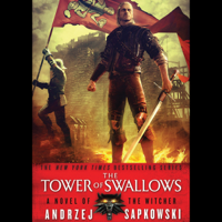 Andrzej Sapkowski - The Tower of Swallows artwork