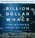 Bradley Hope & Tom Wright - Billion Dollar Whale (Unabridged)
