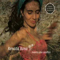 Manto dos Sonhos - Renata Rosa