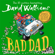 David Walliams - Bad Dad (Unabridged)
