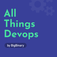All Things Devops Podcast podcast
