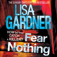 Lisa Gardner - Fear Nothing (Detective D.D. Warren 7) artwork