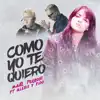 Stream & download Como Yo Te Quiero (feat. Alexis & Fido) - Single