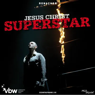 Jesus Christ Superstar - Gesamtaufnahme Live - Andrew Lloyd Webber