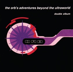 The Orb - Little Fluffy Clouds