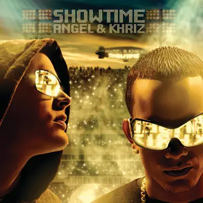 Showtime - Angel & Khriz Showtime - Angel & Khriz