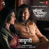 Jaadugari (From "Savita Damodar Paranjpe") - Swapnil Bandodkar & Nilesh Moharir