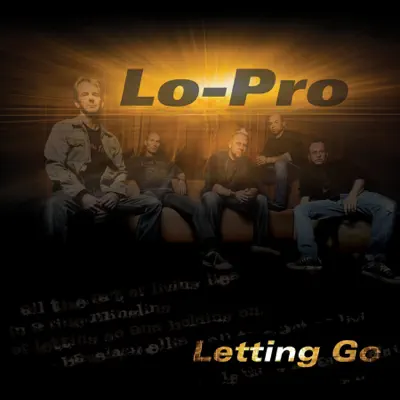 Letting Go - Single - Lo-Pro