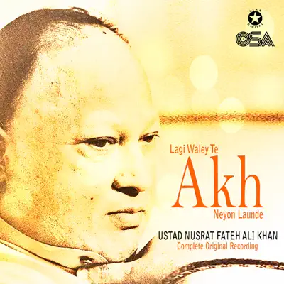 Lagi Waley Te Akh Neyon Launde - EP - Nusrat Fateh Ali Khan