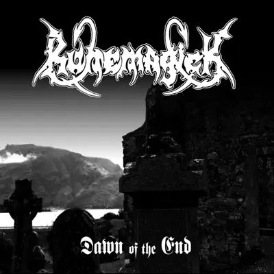 Dawn of the End - Runemagick