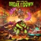 Break It Down (feat. Sam King) - Snails & Space Laces lyrics