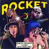 Rocket (feat. Rit$y & Rossi Rock) - Single album lyrics, reviews, download