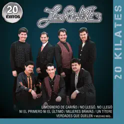 20 Kilates: Los Rehenes - 20 Éxitos - Los Rehenes