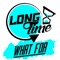 That's Why - Long Time lyrics