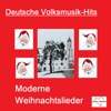 Deutsche Volksmusik-Hits: Moderne Weihnachtslieder