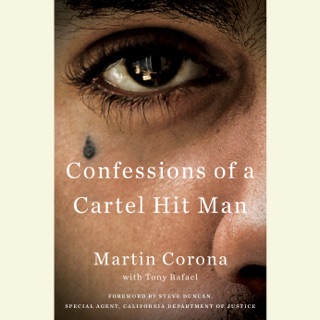 Confessions Of A Cartel Hit Man Unabridged On Apple Books - 