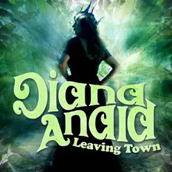 Leaving Town - EP - Diana Anaid