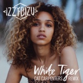 Izzy Bizu - White Tiger (Cat Carpenters Remix)