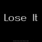 Lose It (feat. Marcus Kane) - Brendan Brown lyrics