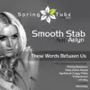 These Words Between Us (feat. Aelyn) album lyrics, reviews, download